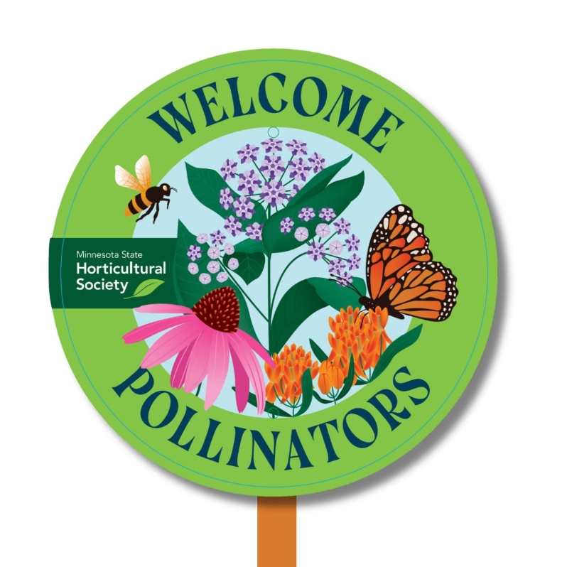 Product Description: Bring awareness to your neighborhood and letthe public know you're a pollinator champion!</br></br>For instructions on setting up your sign, check out our instructional video from the 2024 Minnesota State Fair:https://www.youtube.com/watch?v=iWw2BzZKCRk</br> Welcome Pollinators Yard Sign